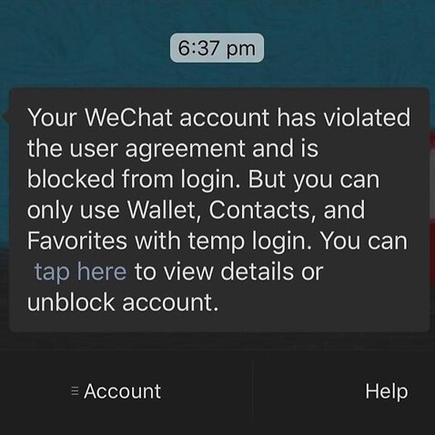 Melbourne resident Winson's WeChat account was blocked from login.