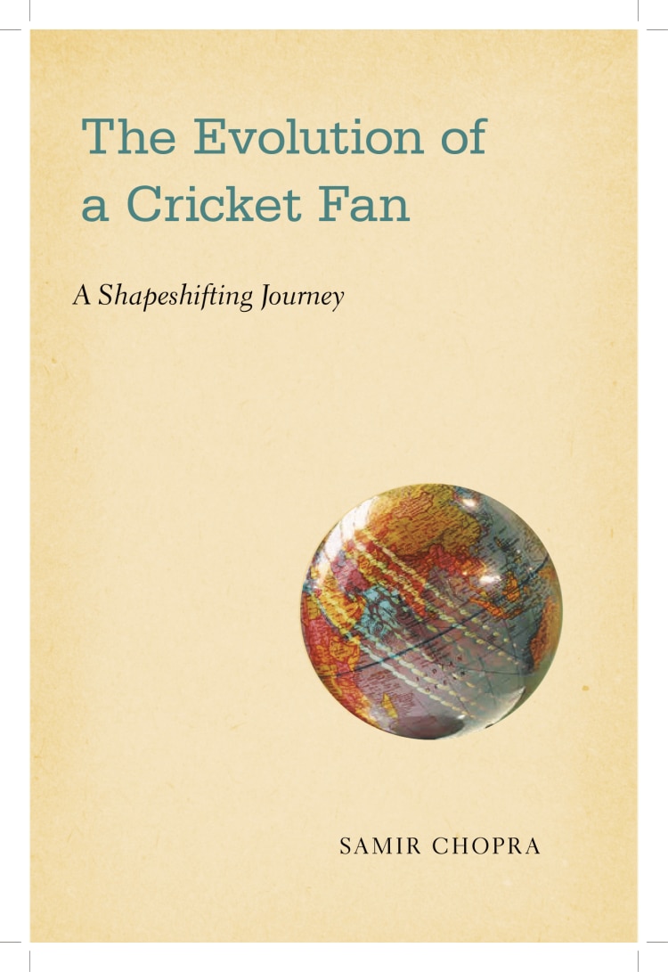 samir chopra cricket book