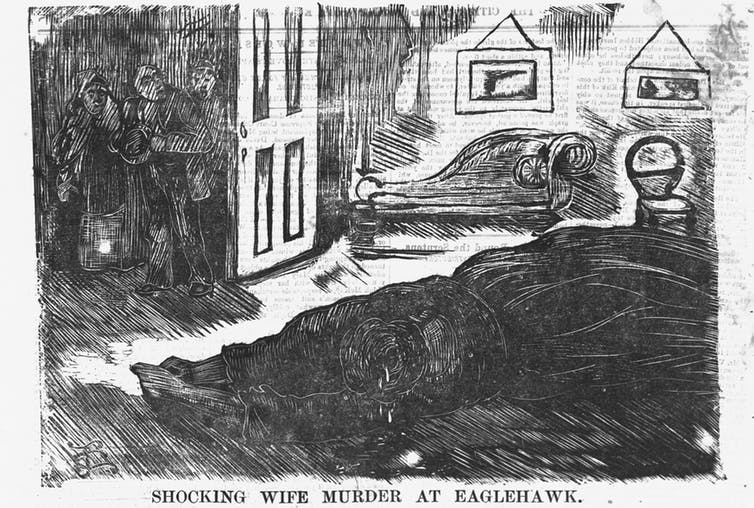 A newspaper illustration from 1877 depicting the body of an Eaglehawk woman. Her husband was charged with her murder.