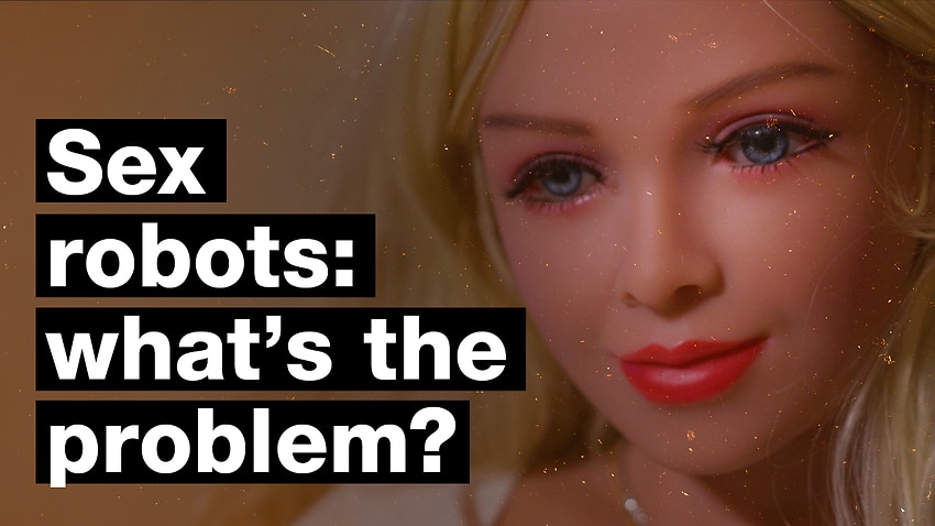 Are Sex Robots A Force For Good Or A Growing Threat The Feed