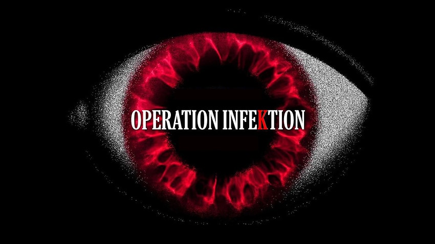 Operation Infektion The Origins Of Fake News The Feed