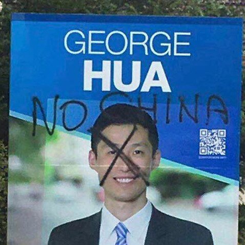 Racist and Sinophobic graffiti targeting, George Hua, the Liberal Candidate for Hotham.